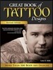 Great Book of Tattoo Designs, Revised Edition: More Than 500 Body Art Designs