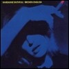 Marianne Faithfull - Broken English (Back To Black - 60th Vinyl Anniversary)