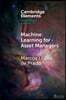 Machine Learning for Asset Managers