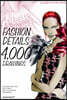 Fashion Details: 4000 Drawings