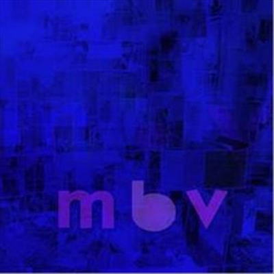 My Bloody Valentine - MBV (Digipack)