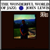 John Lewis - Wonderful World Of Jazz (Ltd. Ed)(Remastered)(180G)(LP)