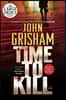 A Time to Kill