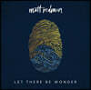Matt Redman (매트 레드맨) - Let There Be Wonder