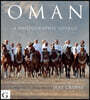 Oman: A Photographic Voyage