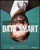 Data Smart: Using Data Science to Transform Information Into Insight