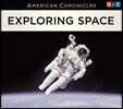 NPR American Chronicles: Exploring Space
