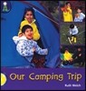 LIGHTHOUSE Yellow 5:Our Camping Trip