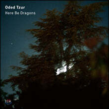 Oded Tzur (오데드 추르) - Here be Dragons [LP]