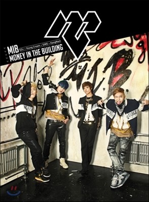 M.I.B (엠아이비) - 2nd 미니앨범 : Money In The Building