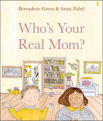 Who's Your Real Mum?