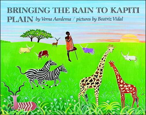 Bringing the Rain to Kapiti Plain: A Nandi Tale