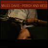 Miles Davis - Porgy & Bess (Mono Edition)(180G)(LP)