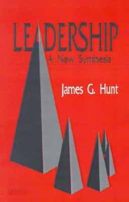 Leadership: A New Synthesis