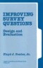 Improving Survey Questions: Design and Evaluation