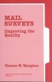 Mail Surveys: Improving the Quality