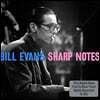 Bill Evans (빌 에반스) - Sharp Notes
