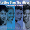 여성 가수들이 부르는 블루스 음악 (Ladies Sing the Blues)