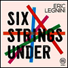 Eric Legnini - Six Strings Under (LP)
