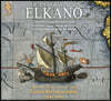 Enrike Solinis 엘카노 - 역사상 최초로 세계 일주 성공한 인물 (Juan Sebastian Elkano - The First Voyage Around The World)