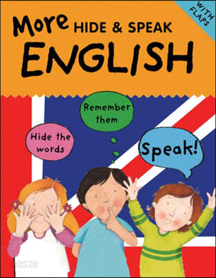 More Hide &amp; Speak English