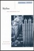 Skyline: The Narcissistic City