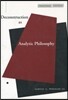 Deconstruction as Analytic Philosophy
