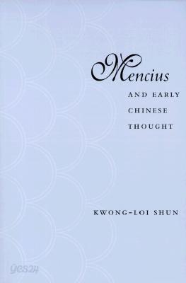 Mencius and Early Chinese Thought