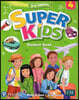 Super Kids 4 : Student Book, 3/E