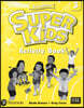Super Kids 3 : Activity Book, 3/E