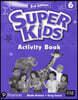 Super Kids 6 : Activity Book, 3/E