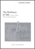 The Machinery of Talk: Charles Peirce and the Sign Hypothesis