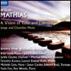 Jeremy Huw Williams 윌리엄 마티아스: 가곡과 실내악 작품집 (William Mathias: A Vision of Time and Eternity - Songs and Chamber Music)