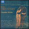 Sarah Thurlow 페드로 페리아 고메스: 실내악 작품집 (Pedro Faria Gomes: Chamber Works)