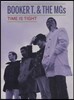 Booker T. & The MG's - Time Is Tight