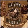 Jason Isbell - Sirens Of The Ditch