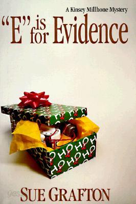 E Is for Evidence: A Kinsey Millhone Mystery