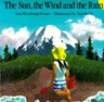 The Sun, the Wind and the Rain