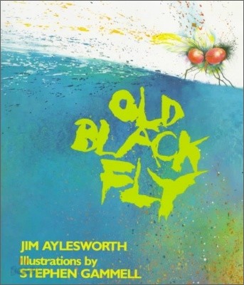 Old Black Fly