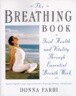 The Breathing Book: Vitality & Good Health Through Essential Breath Work