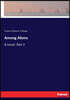Among Aliens: A novel. Part 2