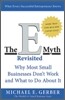 The E Myth Revisited