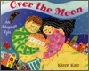 Over the Moon: An Adoption Tale
