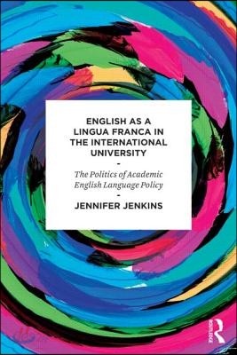 English as a Lingua Franca in the International University