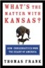 What's the Matter with Kansas?