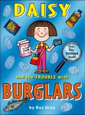 Daisy and the Trouble with Burglars