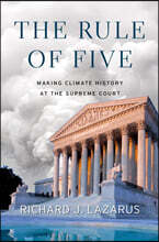 The Rule of Five: Making Climate History at the Supreme Court