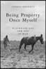 Being Property Once Myself: Blackness and the End of Man
