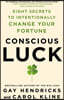 Conscious Luck
