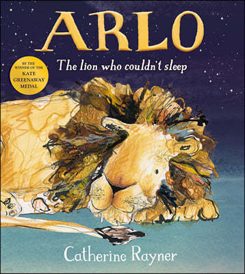 Arlo The Lion Who Couldn't Sleep